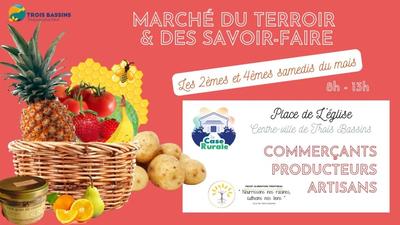 Marché du Terroir et des Savoir-faire à Trois-Bassins
