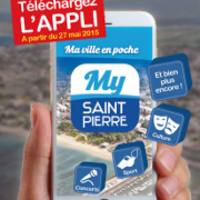 MY SAINT-PIERRE, l'application de la ville de Saint-Pierre