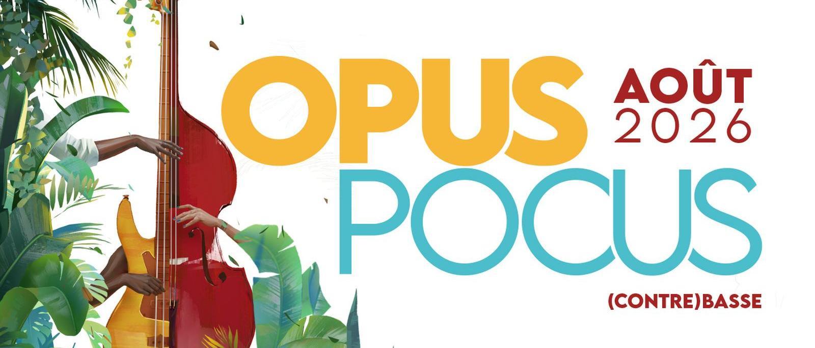 Opus Pocus - Affiche du festival de musique - La Réunion (974)