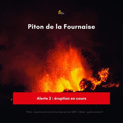 Volcan : Eruption du Piton de la Fournaise