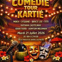 Comédie Tour Kartié au Port
