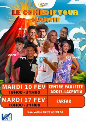 Comédie Tour Kartié au Port Comédie Tour Kartié au Port
