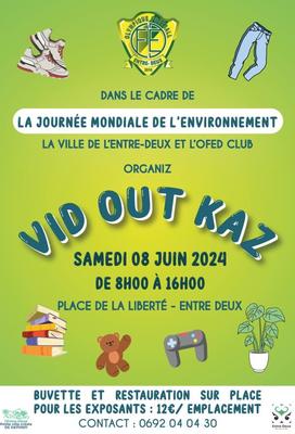 Vid Out Kaz à l'Entre-Deux