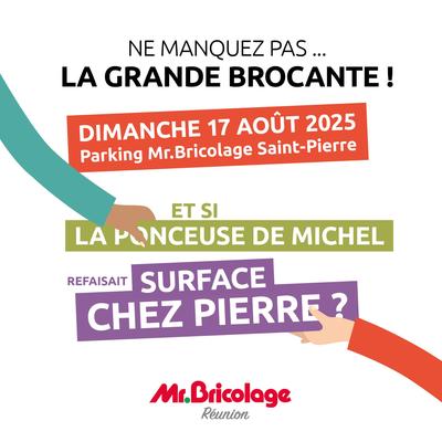 Brocante Mr Bricolage Saint-Pierre