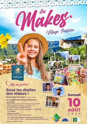 Les Makes, Village Passion