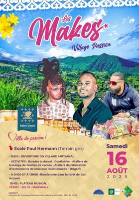 Les Makes, Village Passion