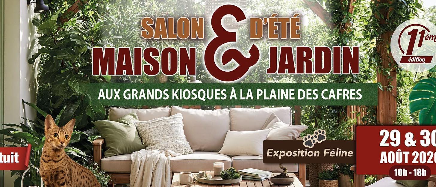 Salon d'été Maison et Jardin - Le Tampon - La Réunion