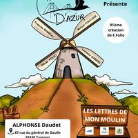 Théâtre : "Les Lettres de mon moulin" version Théâtre d'Azur 