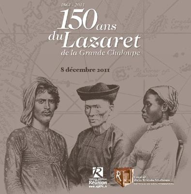 150 ans du Lazaret - Grande Chaloupe