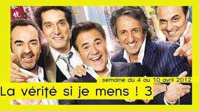 La vérité si je mens 3 - Cinéma St-Pierre de la Réunion