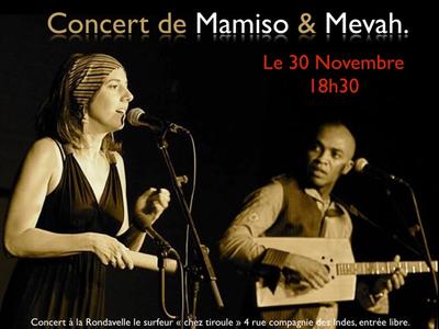 Concert live Mamiso,Mevah le 30 Novembre.