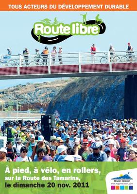 Routes des Tamarins : route libre le 20 novembre 2011