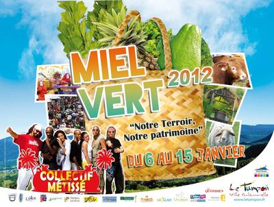 Miel Vert 2012 - Le Tampon - Ile de la Réunion