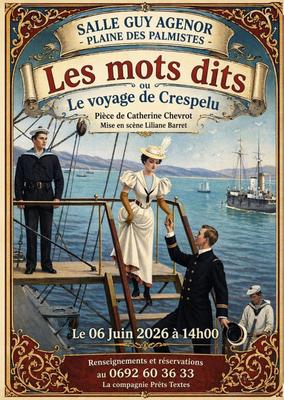 Théâtre Les mots dits ou le voyage de Crespelu