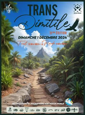 Trans Dimitile Entre-Deux - Trail et Rando - La Réunion