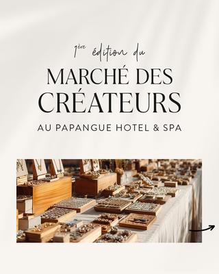 Marché des créateurs au Papangue Hôtel & Spa