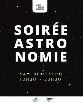 Soirée Astronomie au Musée Stella Matutina - Saint-Leu - La Réunion (974)