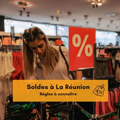 Bon à savoir sur les soldes à La Réunion