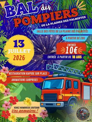 Bal des Pompiers - Plaine des Palmistes - La Réunion (974)