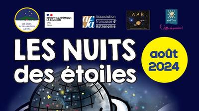 Nuit des étoiles - Les Makes - La Réunion