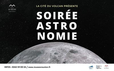 Soirée Astronomie à La Cité du Volcan