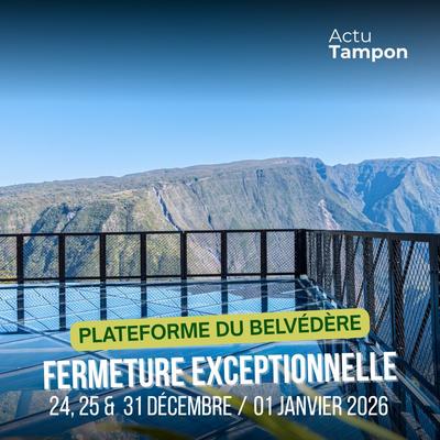 Fermeture exceptionnelle et actualité du belvédère de Bois Court