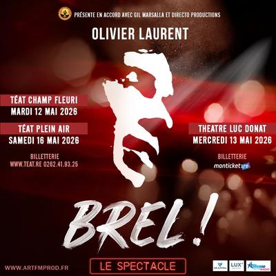 Brel, Le spectacle - La Réunion (974)