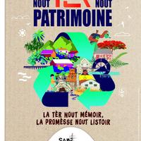 Nout Tèr, Nout Patrimoine à Saint-Paul