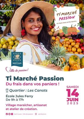 Ti marché passion / Saint-Louis / La Réunion
