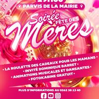Soirée fête des mères aux Avirons