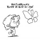 Verzonroots "Rouv in kou lo zyé"