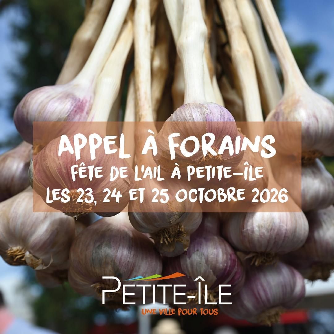 Fête de l'ail 2026 à Petite-Île - Appel à forains